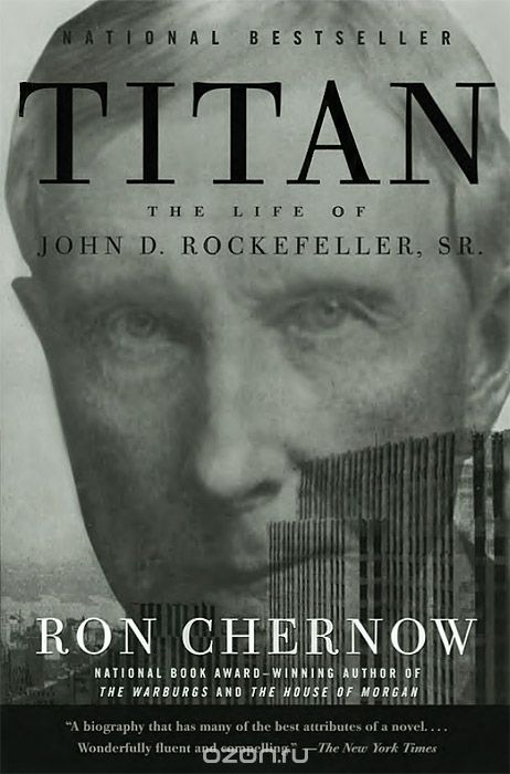 Скачать книгу "Titan: The Life of John D. Rockefeller"