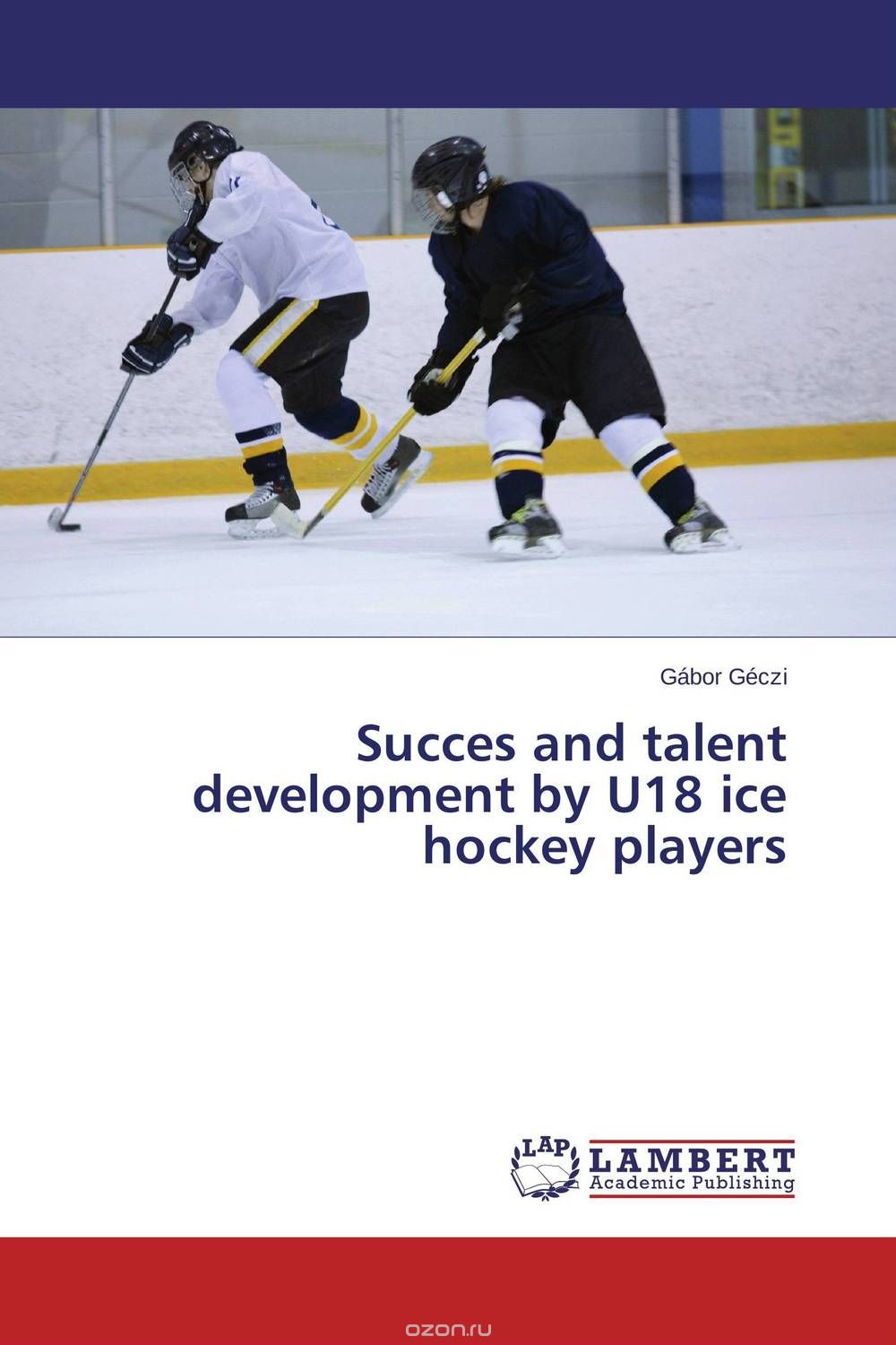 Скачать книгу "Succes and talent development by U18 ice hockey players"