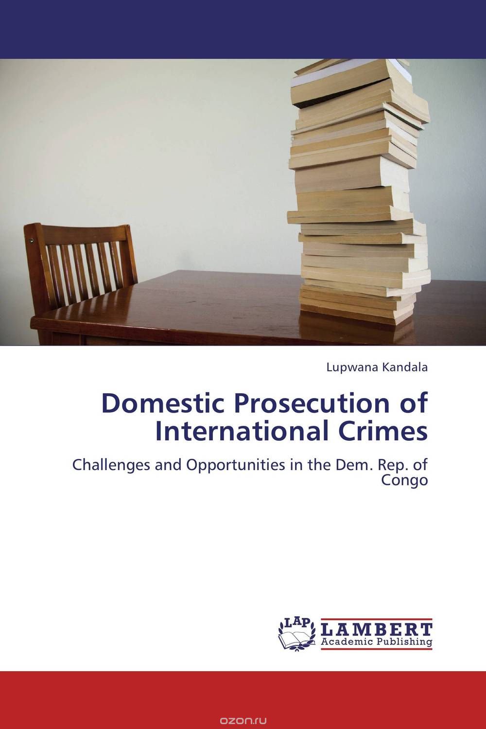 Скачать книгу "Domestic Prosecution of International Crimes"