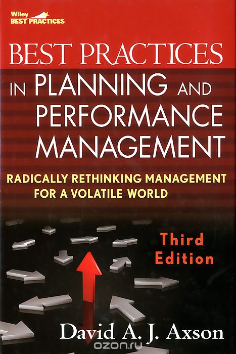 Скачать книгу "Best Practices in Planning and Performance Management: Radically Rethinking Management for a Volatile World"