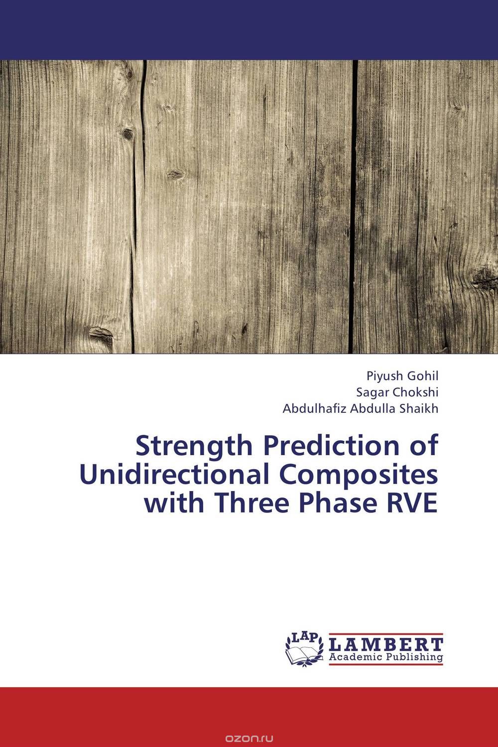Скачать книгу "Strength Prediction of Unidirectional Composites with Three Phase RVE"
