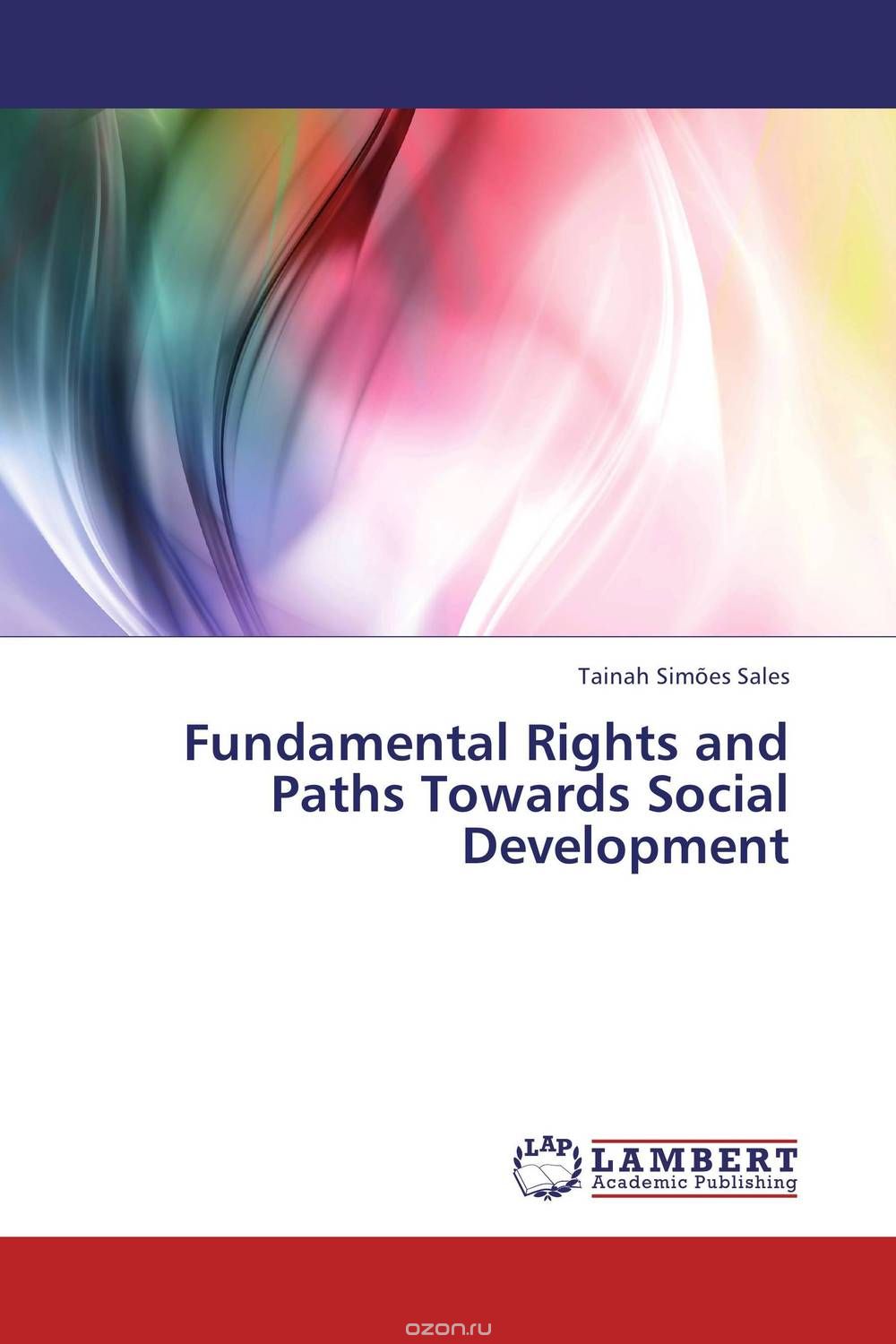 Скачать книгу "Fundamental Rights and Paths Towards Social Development"