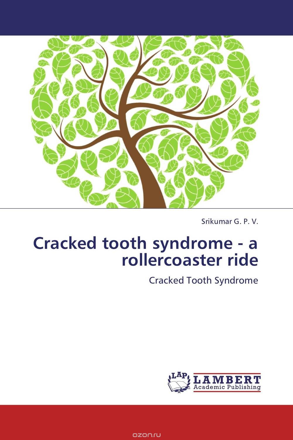 Скачать книгу "Cracked tooth syndrome - a rollercoaster ride"