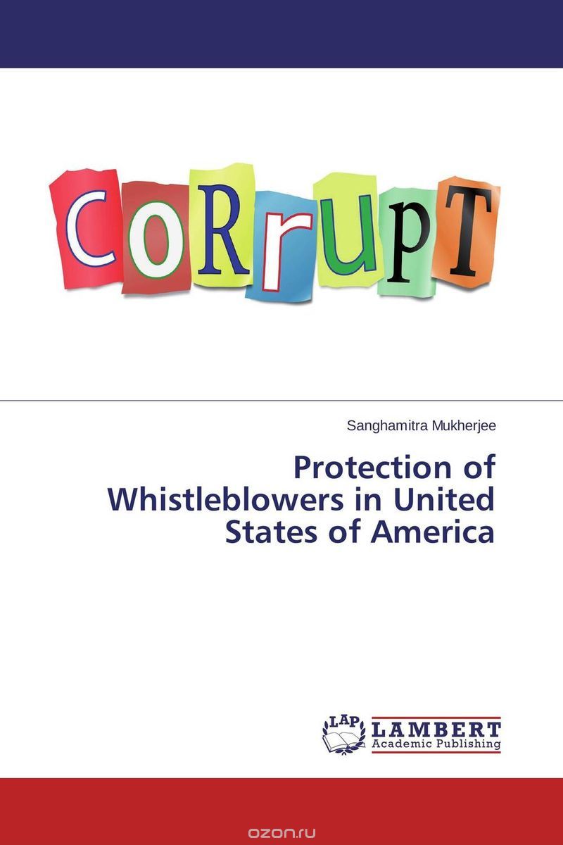 Скачать книгу "Protection of Whistleblowers in United States of America"