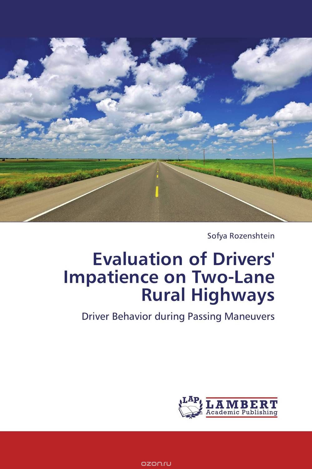 Скачать книгу "Evaluation of Drivers' Impatience on Two-Lane Rural Highways"