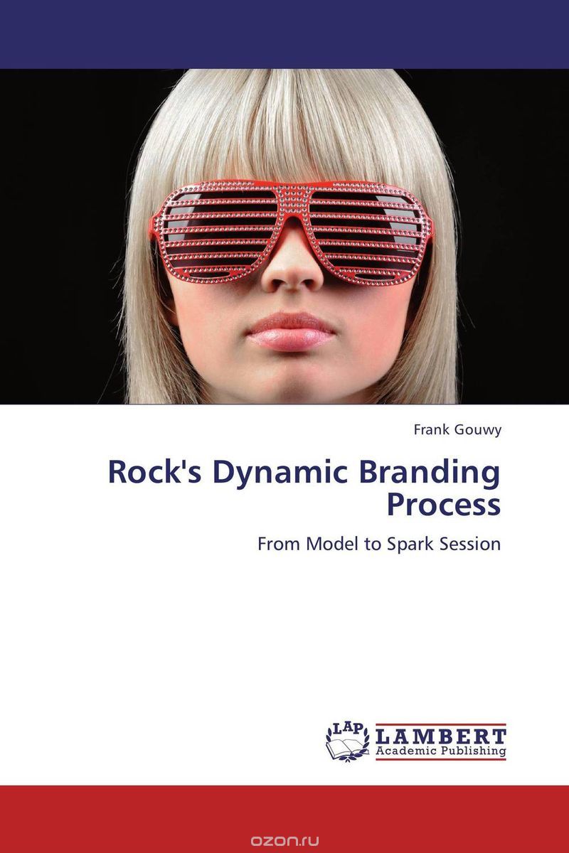 Скачать книгу "Rock's Dynamic Branding Process"