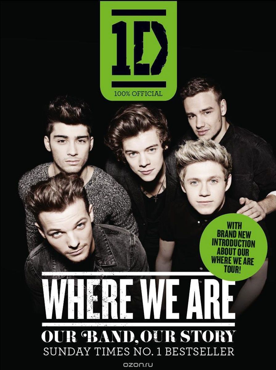 Скачать книгу "One Direction: Where We Are (100% Official): Our Band, Our Story"
