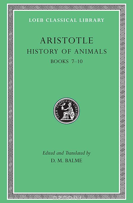 History of Animals Books L439 VII–X  (Trans. Peck) (Greek)