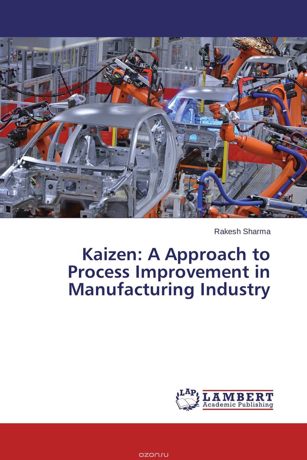 Скачать книгу "Kaizen: A Approach to Process Improvement in Manufacturing Industry"