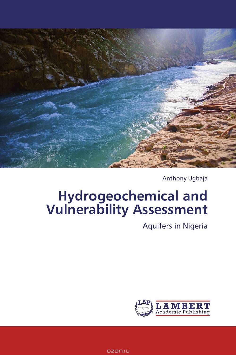 Hydrogeochemical and Vulnerability Assessment