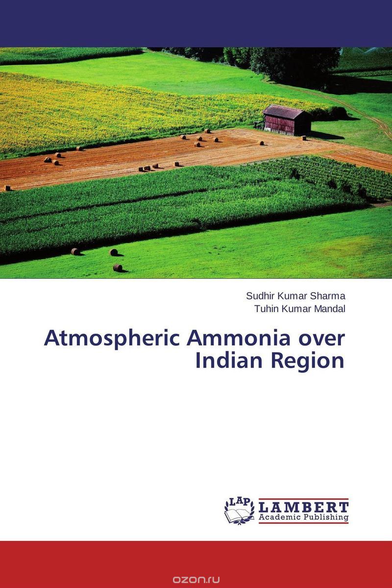 Скачать книгу "Atmospheric Ammonia over Indian Region"