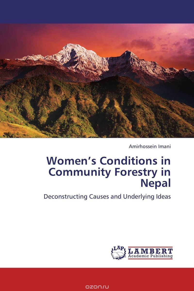Скачать книгу "Women’s Conditions in Community Forestry in Nepal"