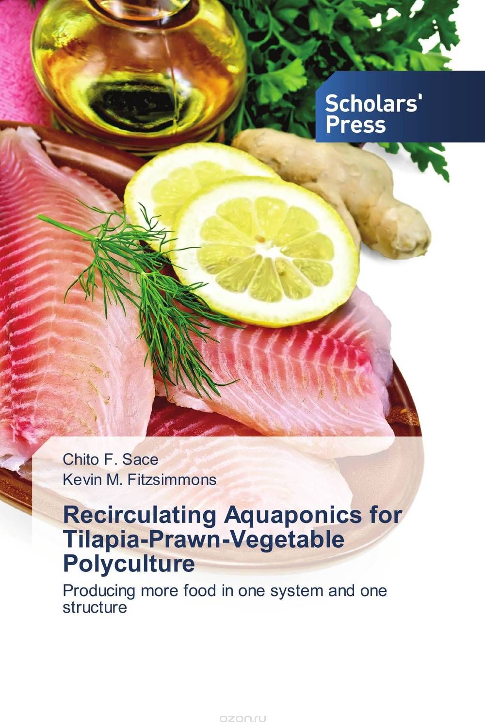 Скачать книгу "Recirculating Aquaponics for Tilapia-Prawn-Vegetable Polyculture"