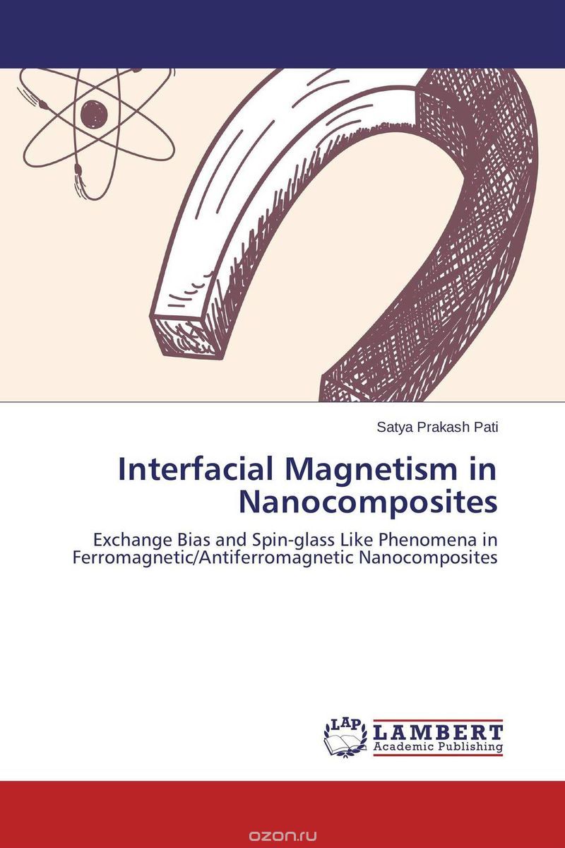Скачать книгу "Interfacial Magnetism in Nanocomposites"