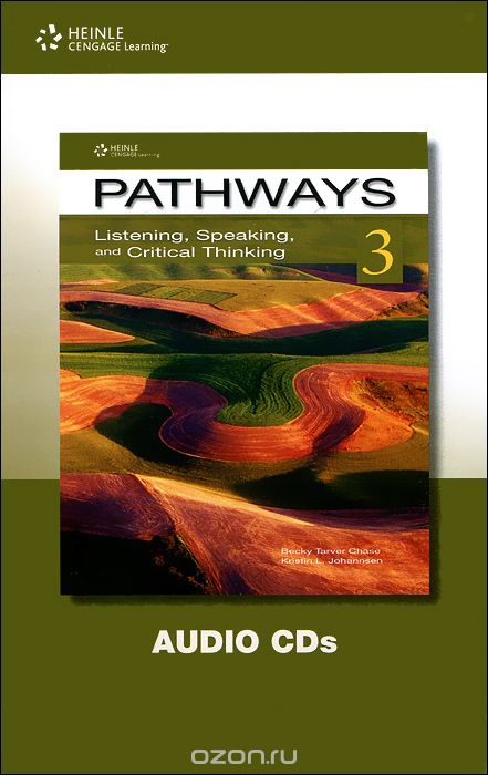 Скачать книгу "Pathways 3: Listening, Speaking And Critical Thinking (аудиокурс на 3 CD)"