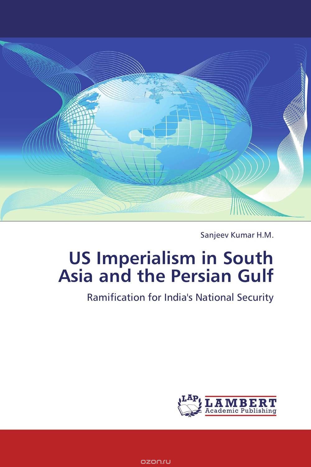 Скачать книгу "US Imperialism in South Asia and the Persian Gulf"