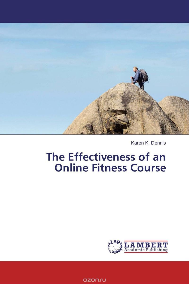 Скачать книгу "The Effectiveness of an Online Fitness Course"