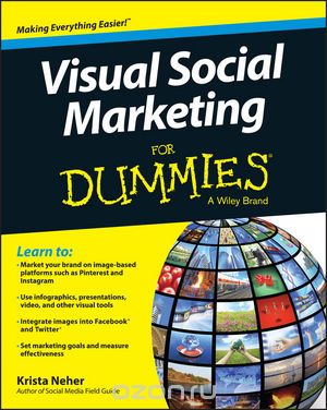 Скачать книгу "Visual Social Marketing For Dummies"