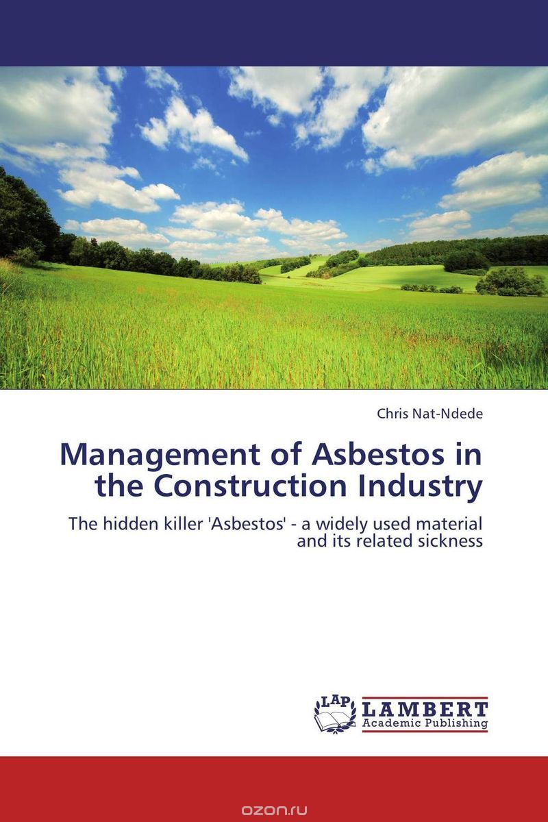 Скачать книгу "Management of Asbestos in the Construction Industry"