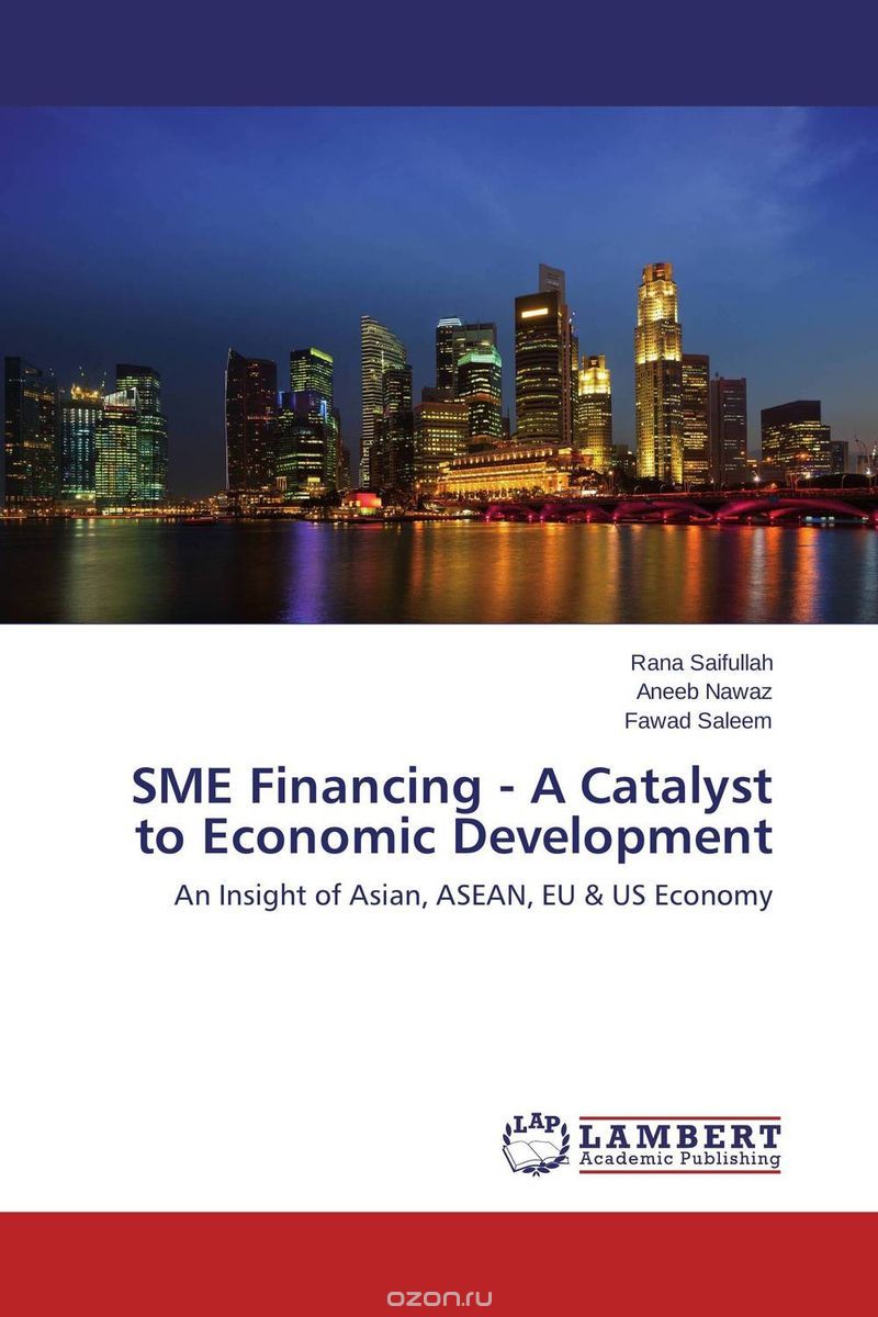 SME Financing - A Catalyst to Economic Development