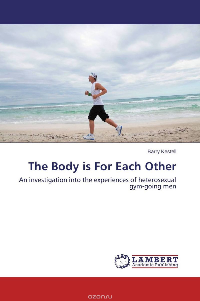 Скачать книгу "The Body is For Each Other"