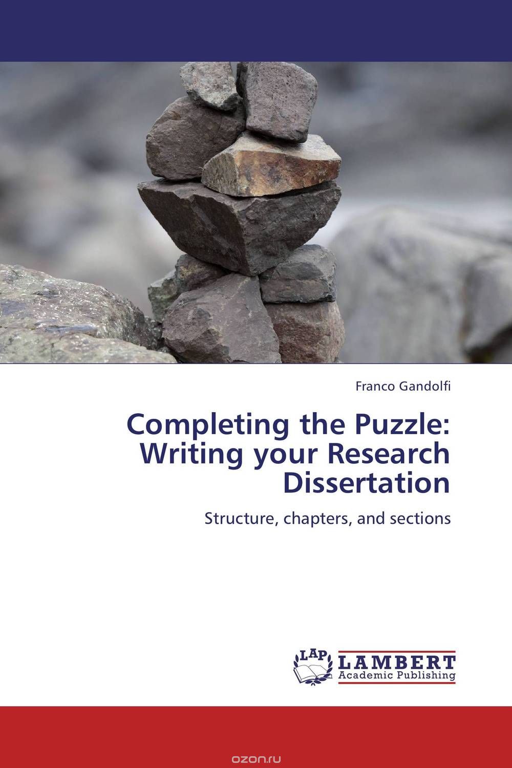 Скачать книгу "Completing the Puzzle: Writing your Research Dissertation"