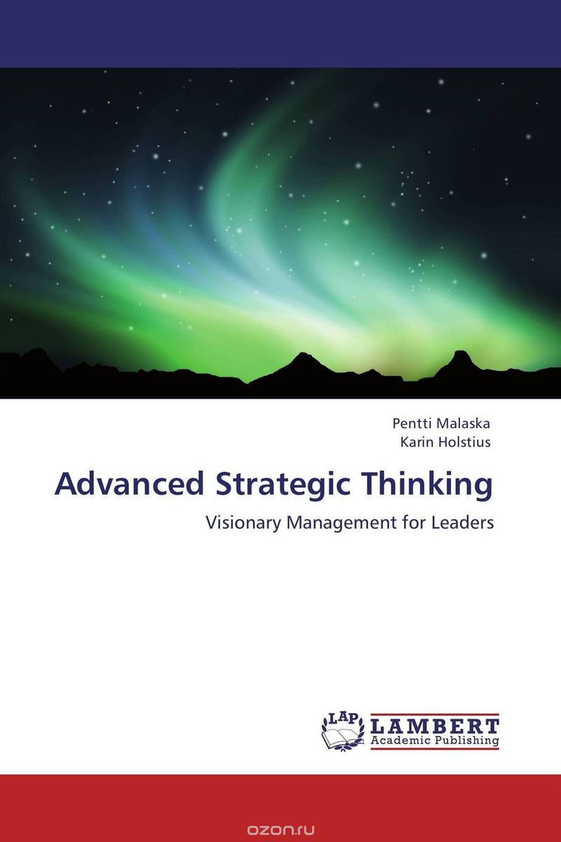 Скачать книгу "Advanced Strategic Thinking"