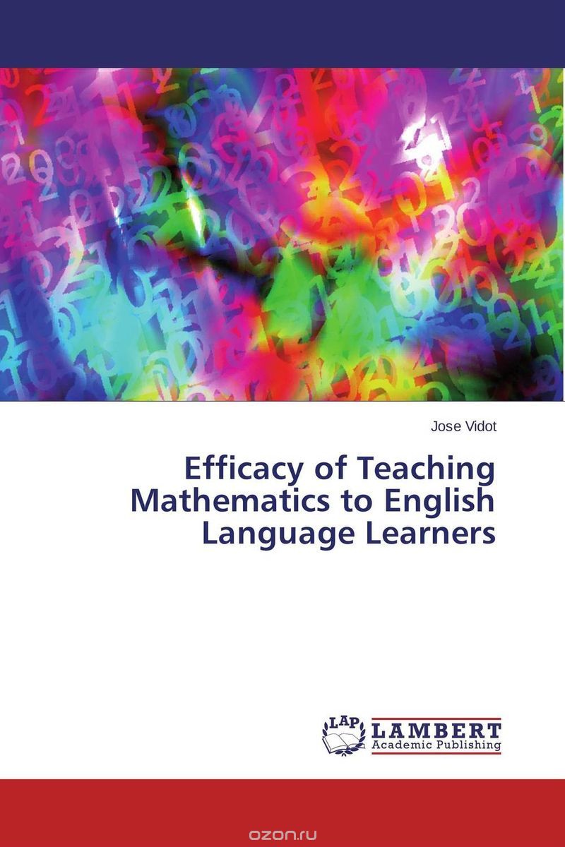 Скачать книгу "Efficacy of Teaching Mathematics to English Language Learners"