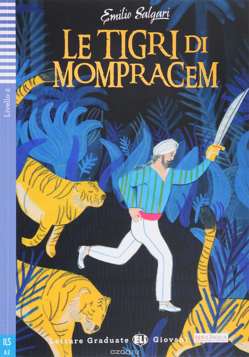 Скачать книгу "Le Tigri Di Mompracen: Livello 2 (+ CD)"