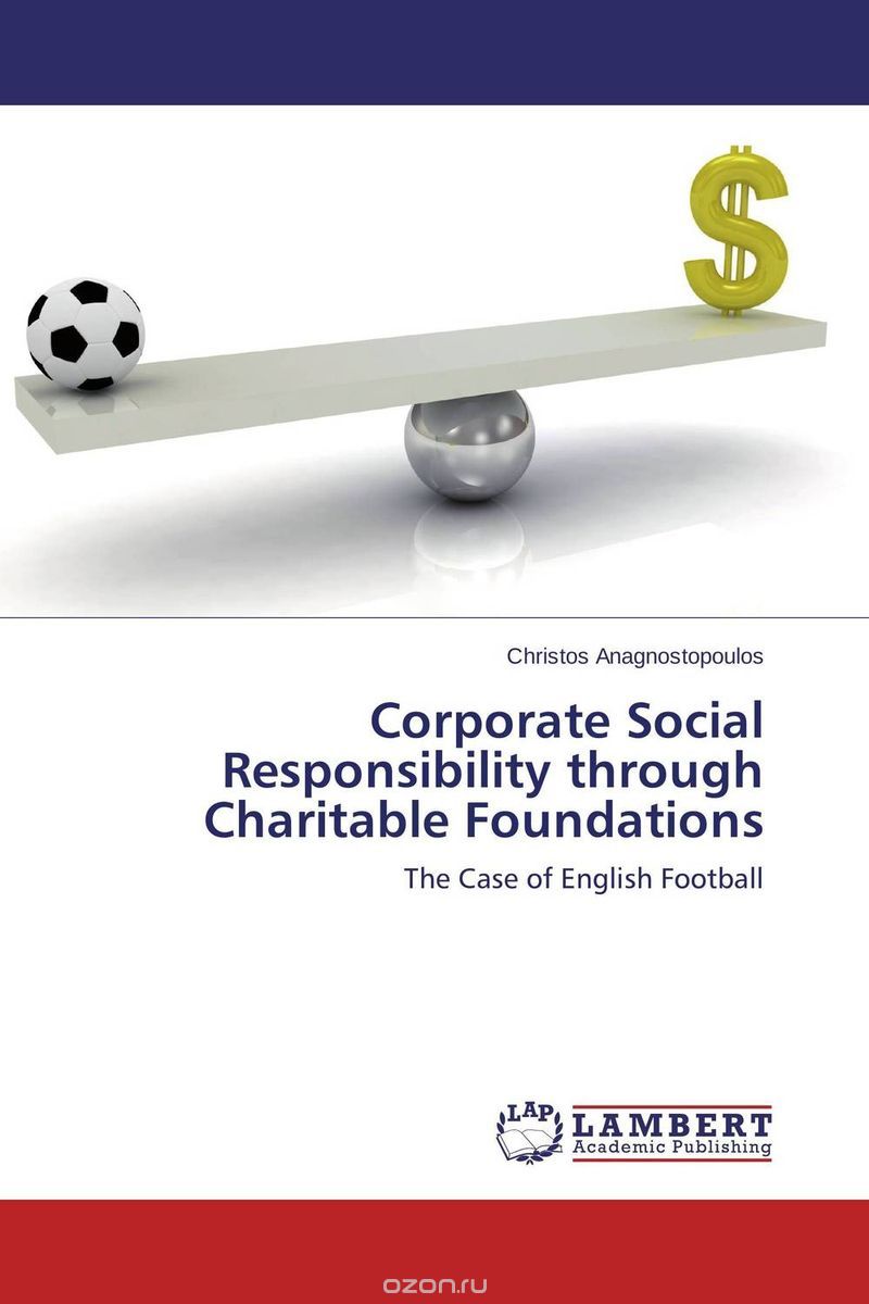 Corporate Social Responsibility through Charitable Foundations