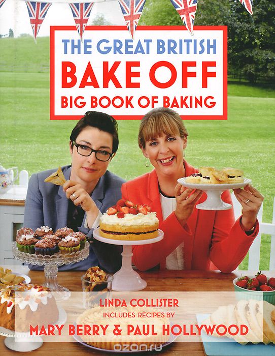 Скачать книгу "Great British Bake Off: Big Book of Baking"