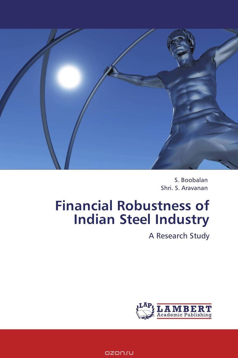 Financial Robustness of Indian Steel Industry