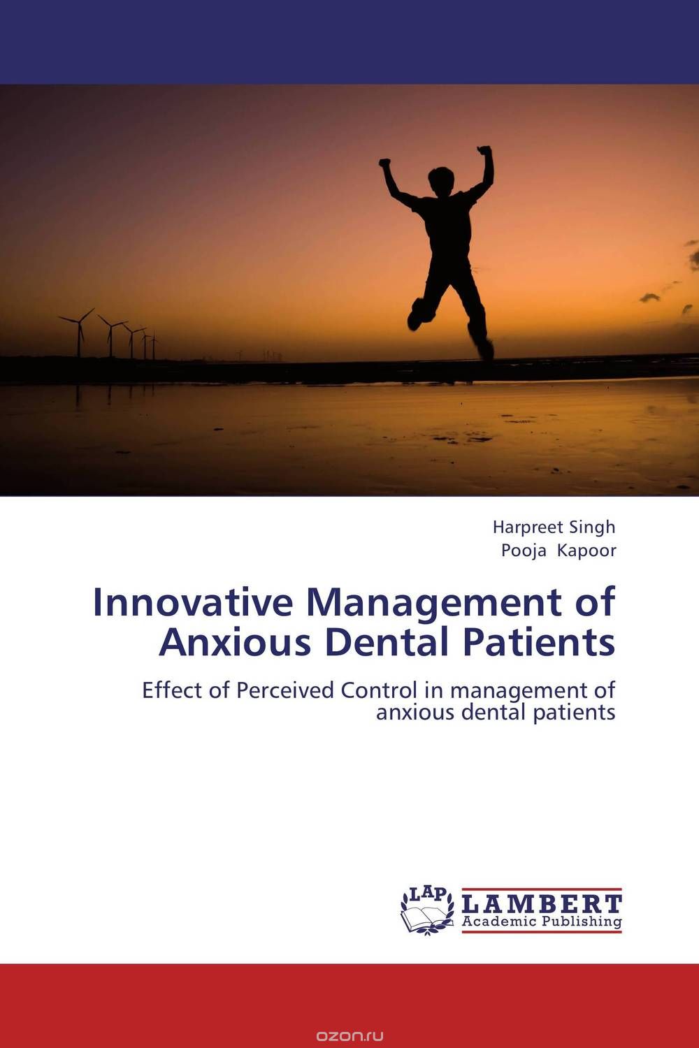 Скачать книгу "Innovative Management of Anxious Dental Patients"