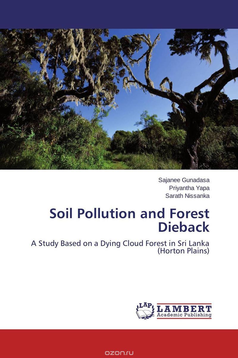 Soil Pollution and Forest Dieback
