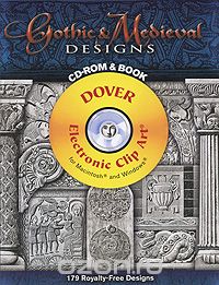 Скачать книгу "Gothic & Medieval Designs (+ CD-ROM)"