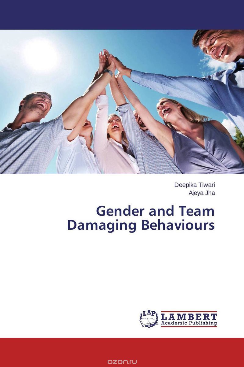 Скачать книгу "Gender and Team Damaging Behaviours"