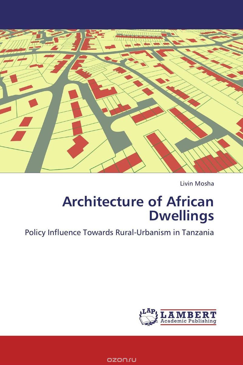Скачать книгу "ARCHITECTURE OF AFRICAN DWELLINGS"