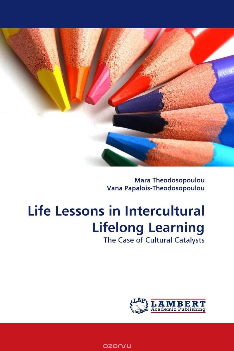 Скачать книгу "Life Lessons in Intercultural Lifelong Learning"