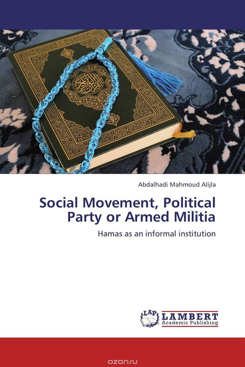 Social Movement, Political Party or Armed Militia
