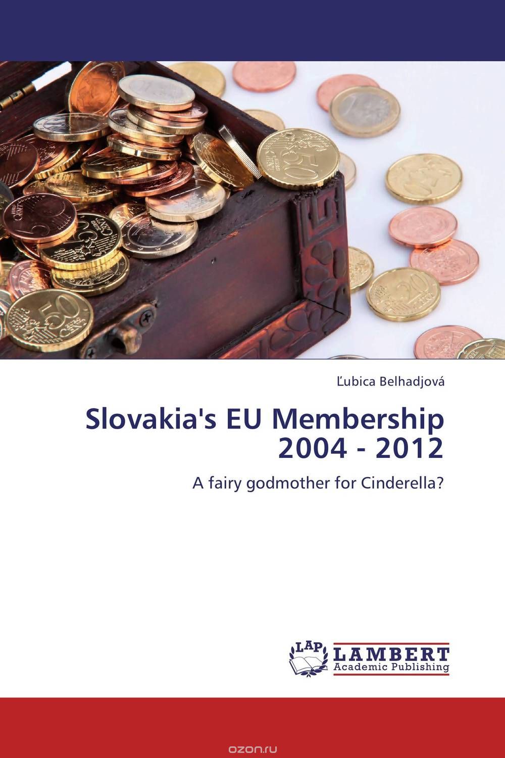 Скачать книгу "Slovakia's EU Membership  2004 - 2012"