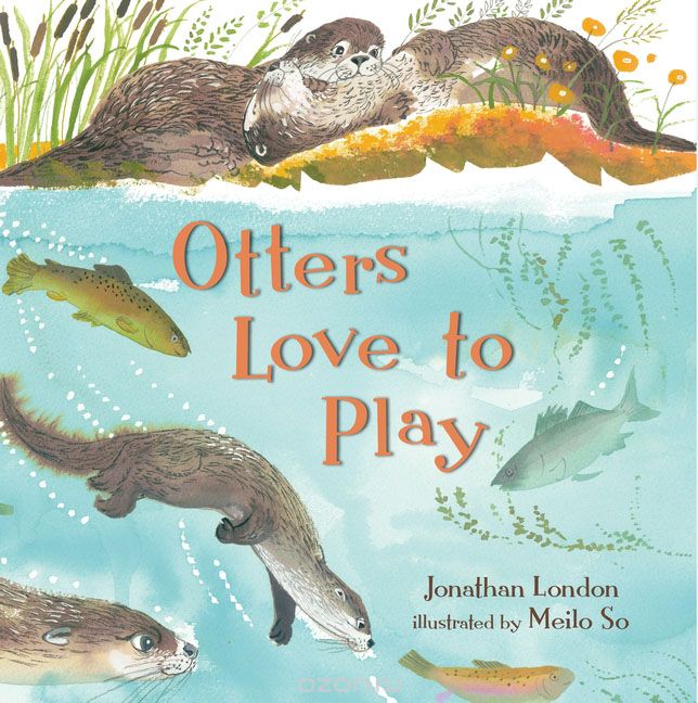 Скачать книгу "Otters Love to Play"