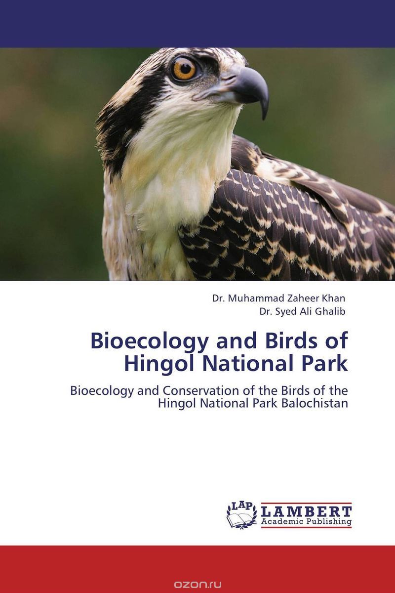Скачать книгу "Bioecology and Birds of Hingol National Park"