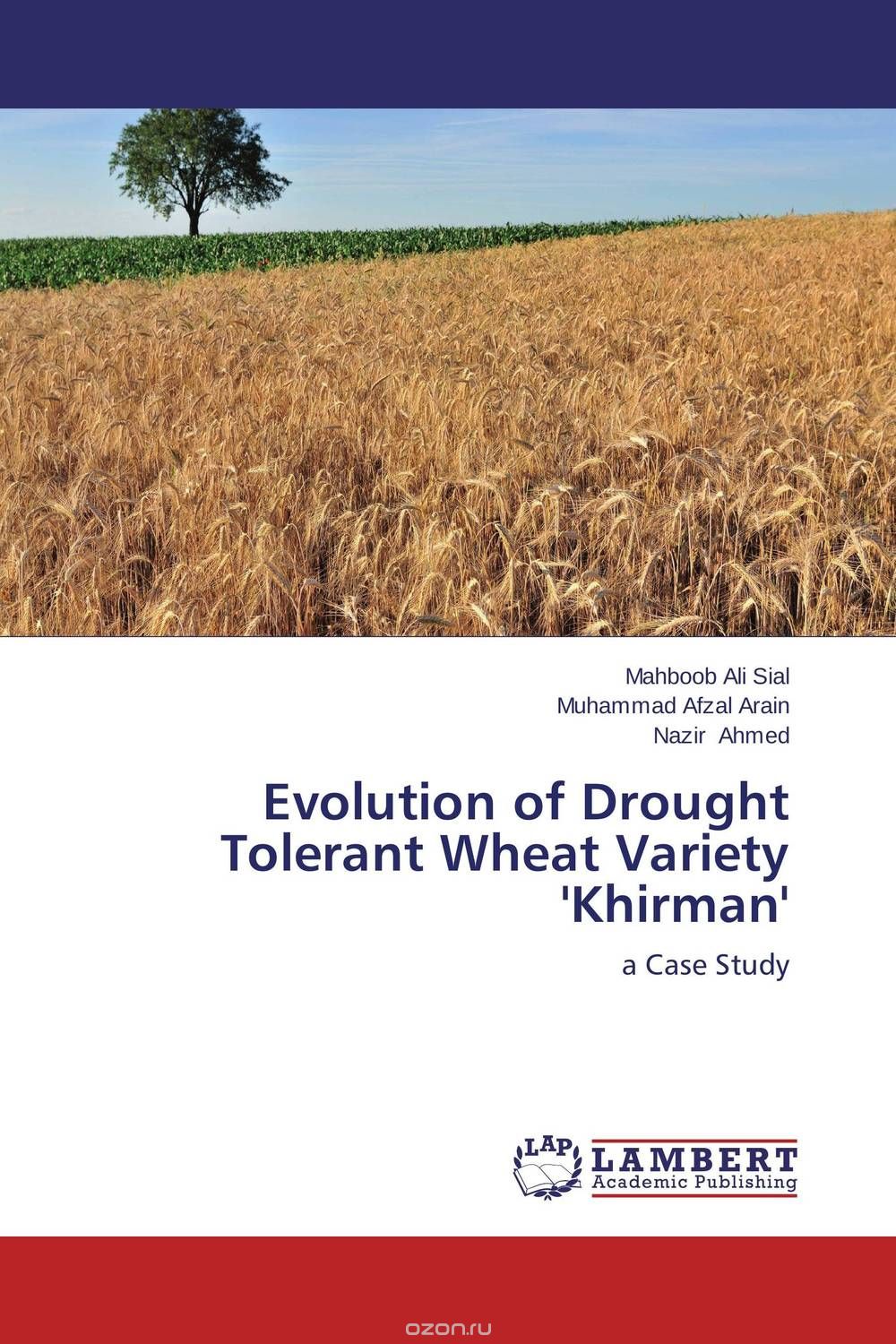 Скачать книгу "Evolution of Drought Tolerant Wheat Variety  'Khirman'"