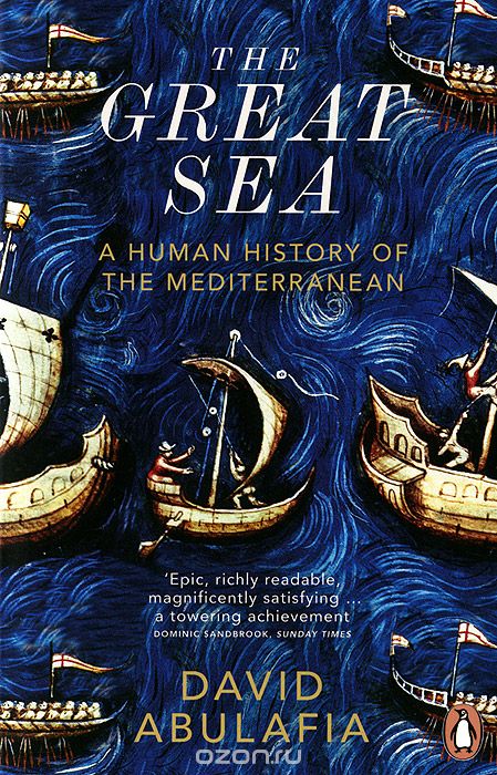 Скачать книгу "The Great Sea: A Human History of the Mediterranean"