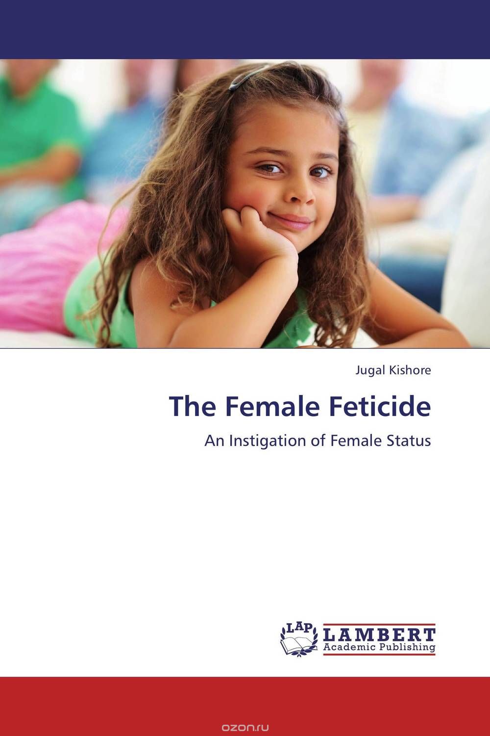 Скачать книгу "The Female Feticide"