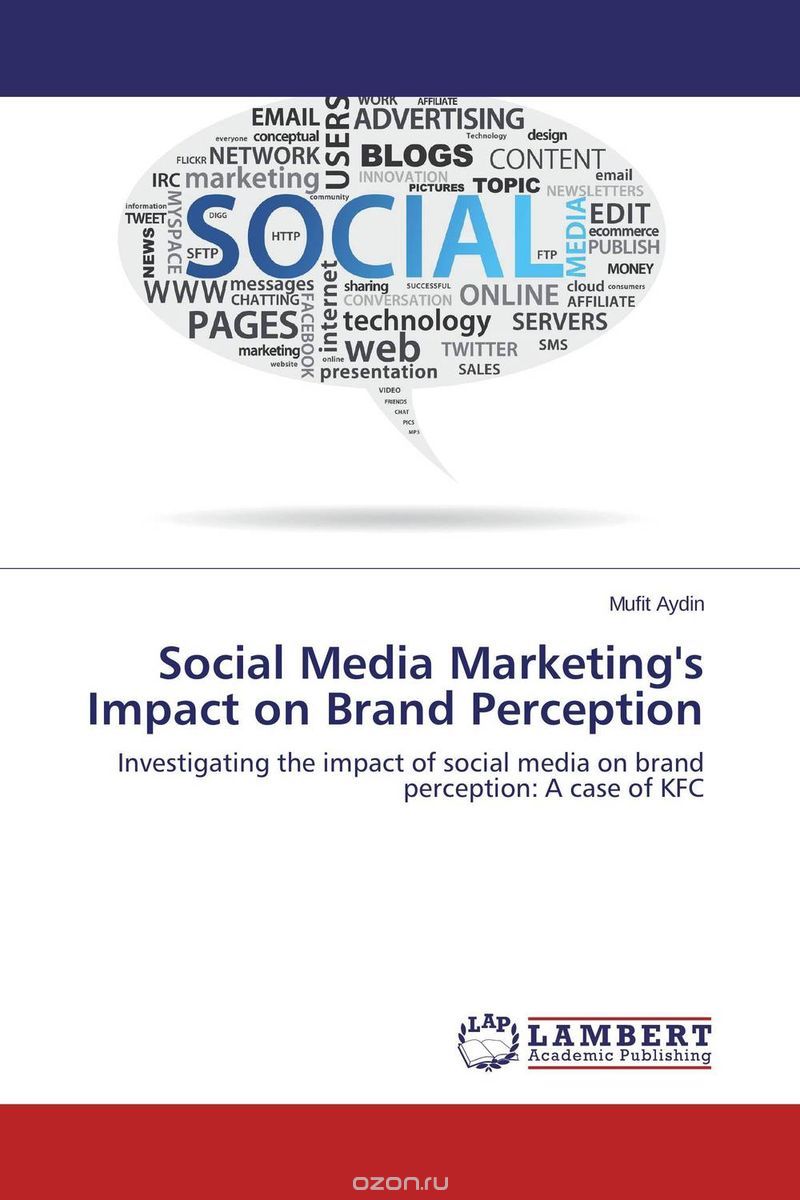 Скачать книгу "Social Media Marketing's Impact on Brand Perception"