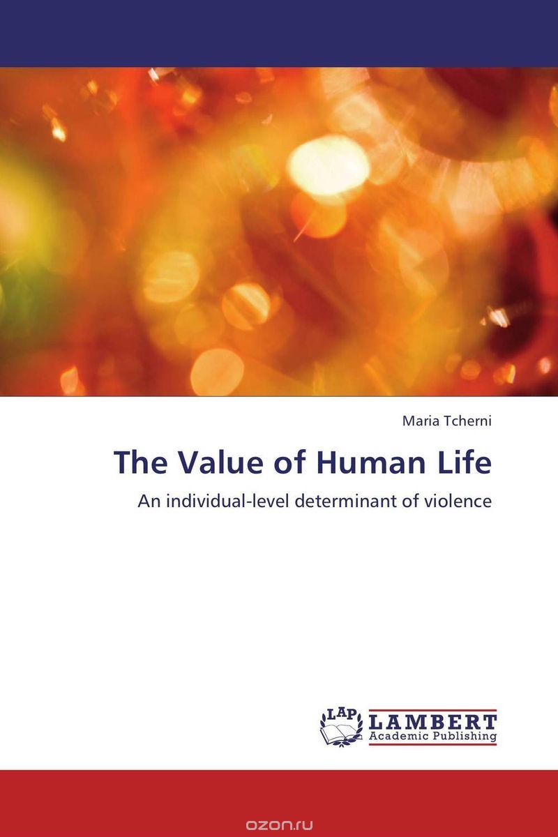 Скачать книгу "The Value of Human Life"