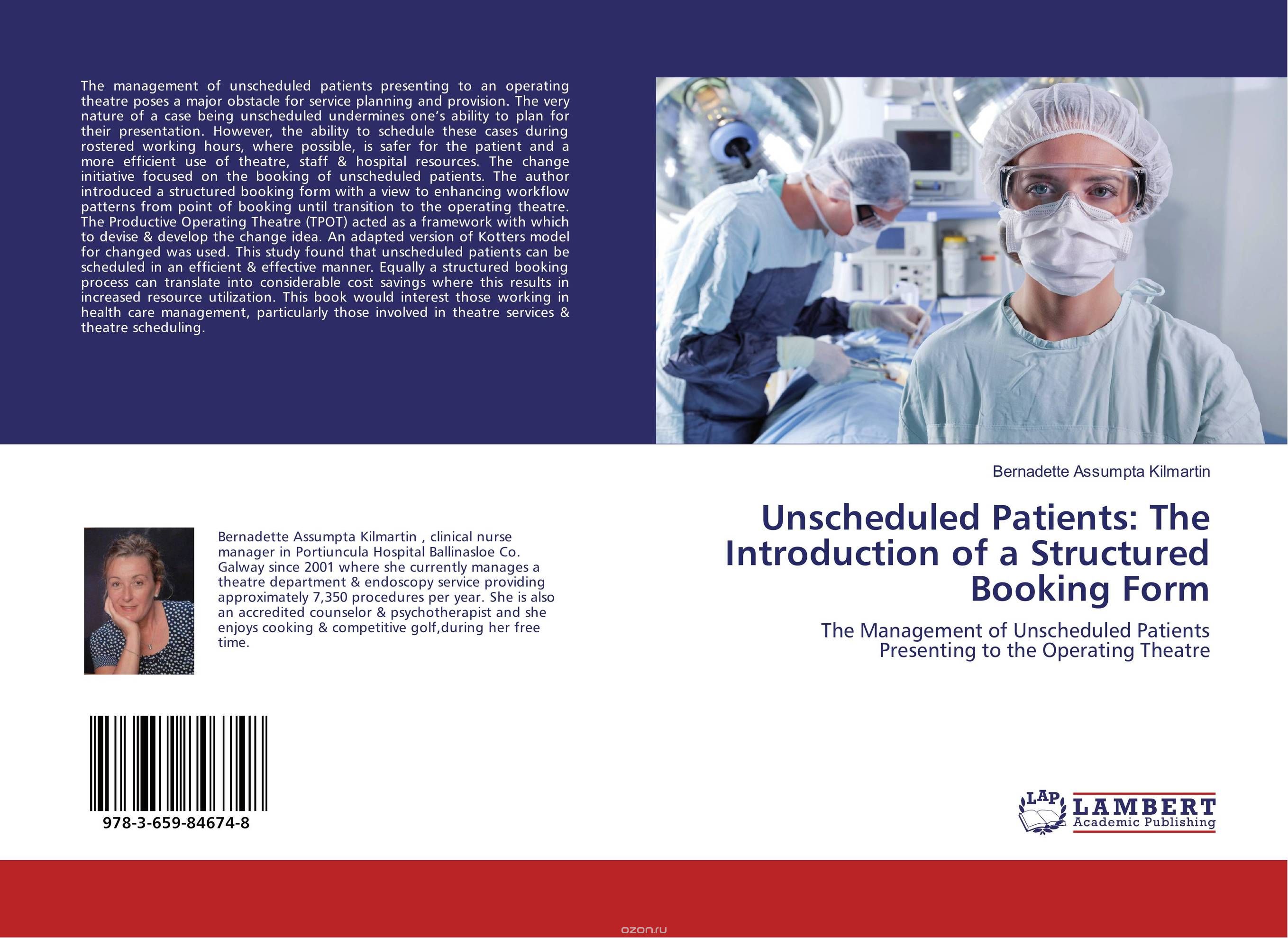 Unscheduled Patients: The Introduction of a Structured Booking Form