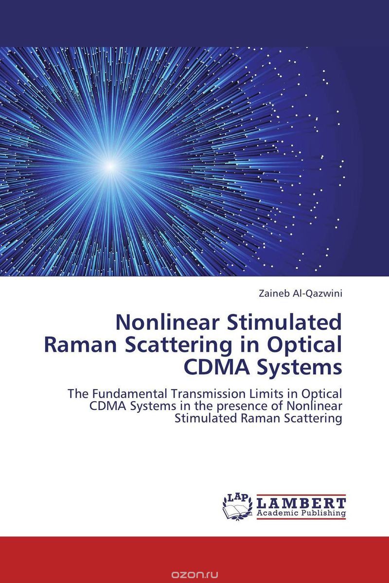 Скачать книгу "Nonlinear Stimulated Raman Scattering in Optical CDMA Systems"