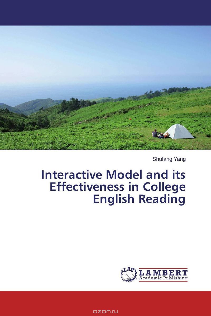 Скачать книгу "Interactive Model and its Effectiveness in College English Reading"